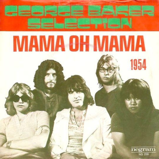 Coverafbeelding George Baker Selection - Mama Oh Mama