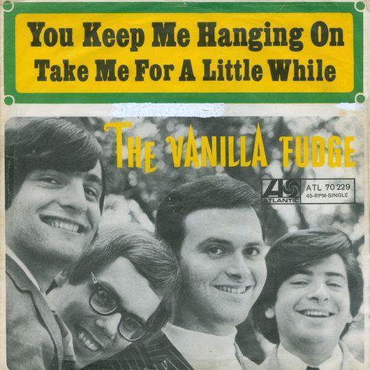 Coverafbeelding The Vanilla Fudge - You Keep Me Hanging On