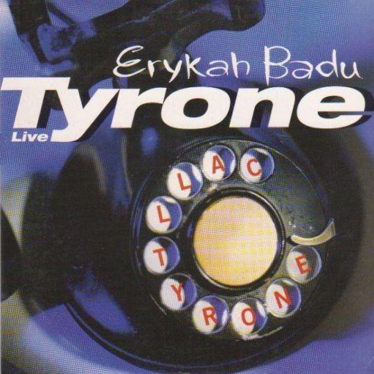 Coverafbeelding Tyrone - Live - Erykah Badu