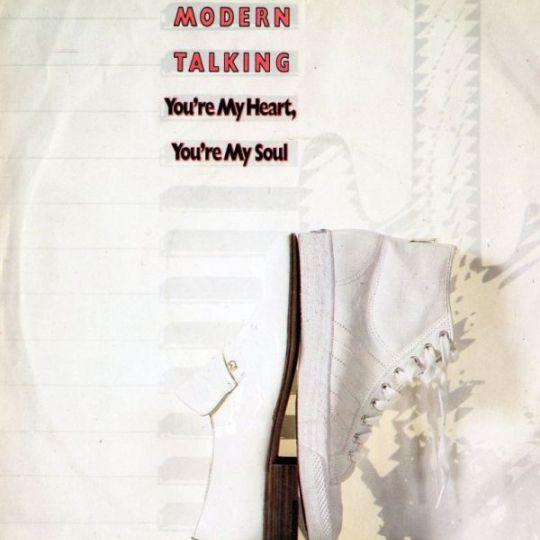 Coverafbeelding You're My Heart, You're My Soul - Modern Talking