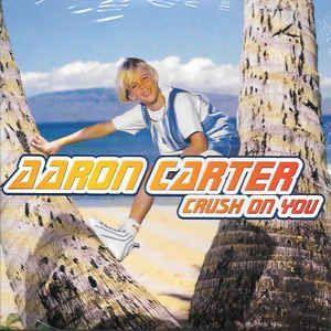 Coverafbeelding Aaron Carter - Crush On You