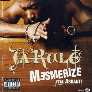 Coverafbeelding Mesmerize - Ja Rule Feat. Ashanti