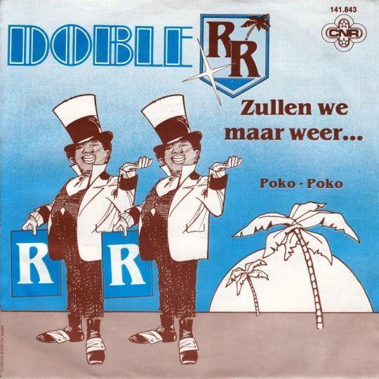 Coverafbeelding Doble R - Zullen We Maar Weer...