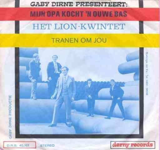 Coverafbeelding Gaby Dirne presenteert: Het Lion-Kwintet - Mijn Opa Kocht 'n Ouwe Bas