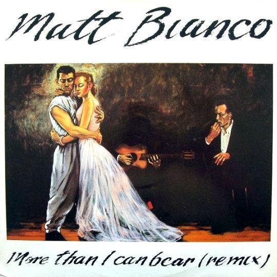 Coverafbeelding Matt Bianco - More Than I Can Bear (Remix)