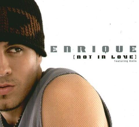 Coverafbeelding Enrique featuring Kelis - Not In Love
