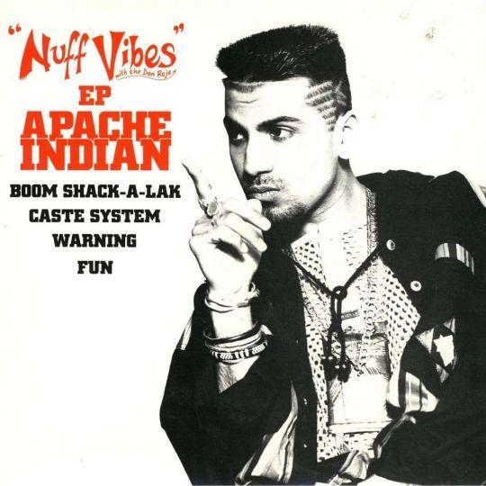 Coverafbeelding Apache Indian with The Don Raja - Nuff Vibes EP : Boom Shack-A-Lak