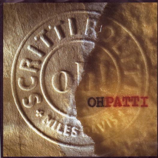 Coverafbeelding Scritti Politti + Miles Davis - Oh Patti