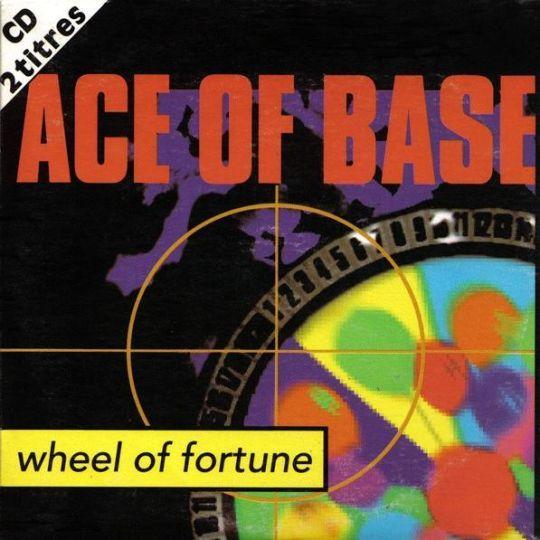 Coverafbeelding Wheel Of Fortune - Ace Of Base