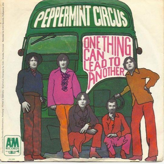 Coverafbeelding Peppermint Circus - One Thing Can Lead To Another