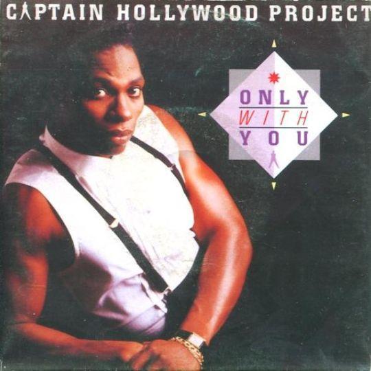 Coverafbeelding Only With You - Captain Hollywood Project