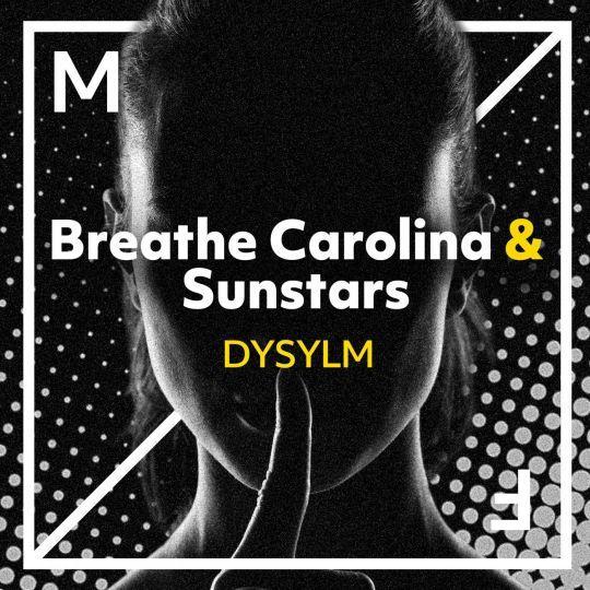 Coverafbeelding Breathe Carolina & Sunstars - Dysylm