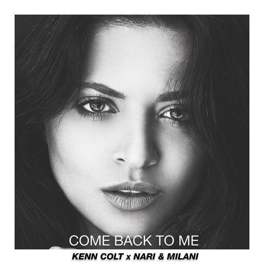 Coverafbeelding Kenn Colt & Nari & Milani - Come back to me