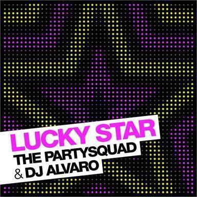 Coverafbeelding Lucky Star - The Partysquad & Dj Alvaro