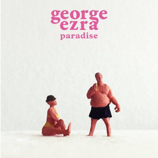 Coverafbeelding George Ezra - Paradise