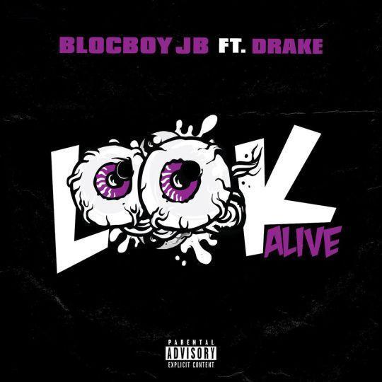 Coverafbeelding Blocboy JB feat. Drake - Look alive
