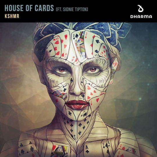 Coverafbeelding Kshmr feat. Sidnie Tipton - House of cards