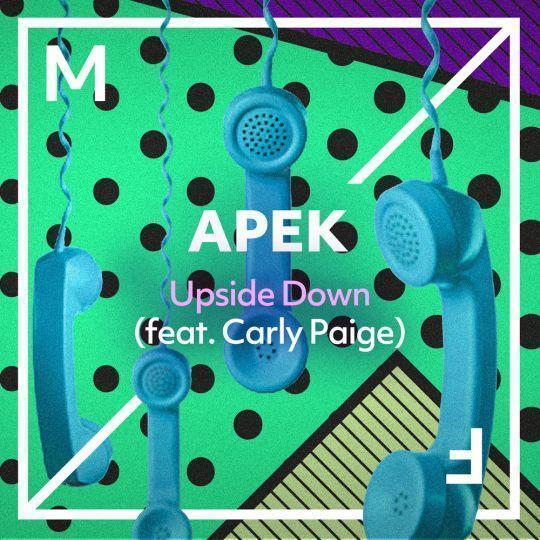 Coverafbeelding Apek feat. Carly Paige - Upside down