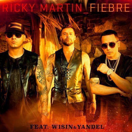 Coverafbeelding Ricky Martin feat. Wisin y Yandel - Fiebre