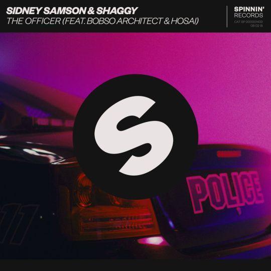 Coverafbeelding Sidney Samson & Shaggy feat. Bobso Architect & Hosai - The officer