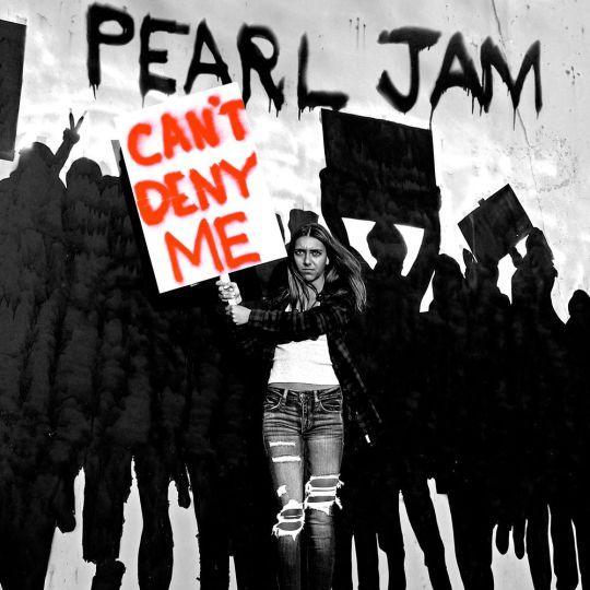 Coverafbeelding Pearl Jam - Can't deny me