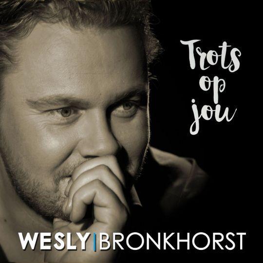 Coverafbeelding Wesly Bronkhorst - Trots op jou