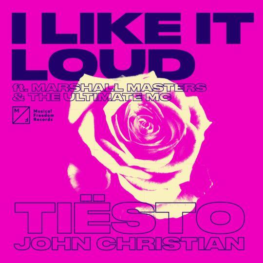 Coverafbeelding Tiësto & John Christian feat. Marshall Master & The Ultimate MC - I like it loud