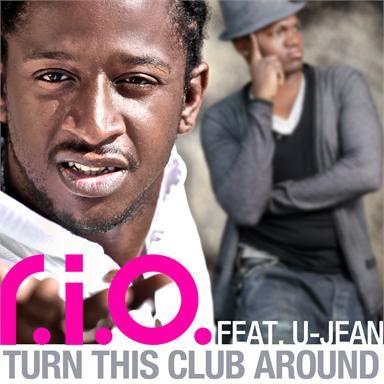 Coverafbeelding Turn This Club Around - R.i.o. Feat. U-Jean