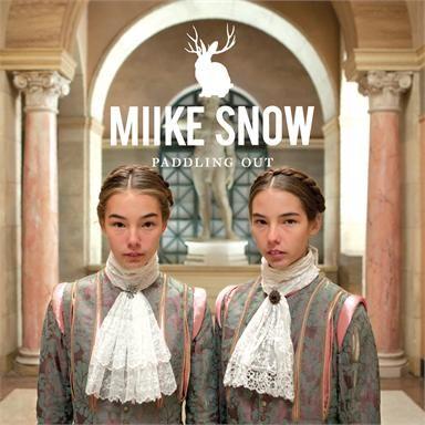 Coverafbeelding Miike Snow - Paddling out