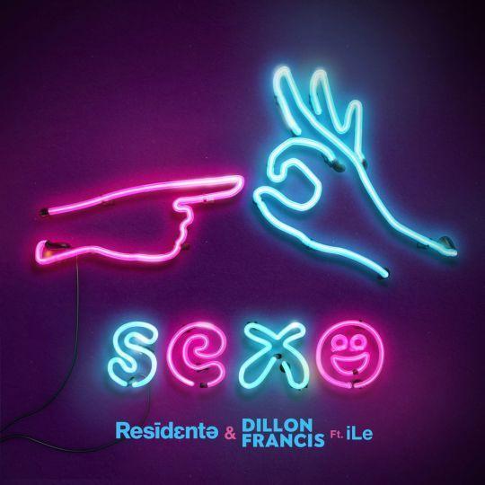 Coverafbeelding Residente & Dillon Francis feat. iLe - Sexo