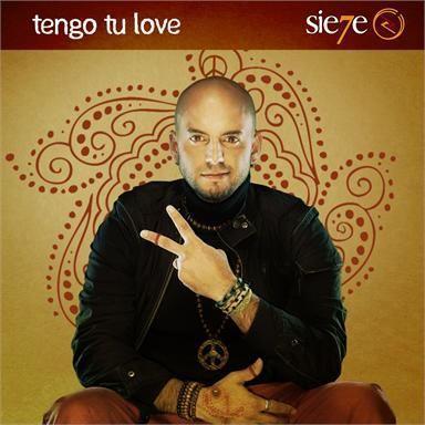 Sie7e - Tengo Tu Love