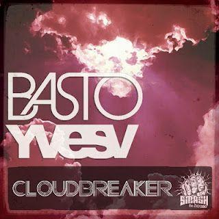 Basto & YvesV - Cloudbreaker