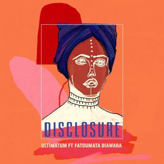 Coverafbeelding Disclosure feat. Fatoumata Diawara - Ultimatum