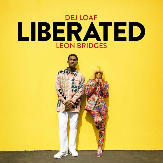 Coverafbeelding DeJ Loaf & Leon Bridges - Liberated