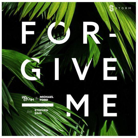 Coverafbeelding Ian Storm, Michael Ford & Stephen Sims - Forgive me
