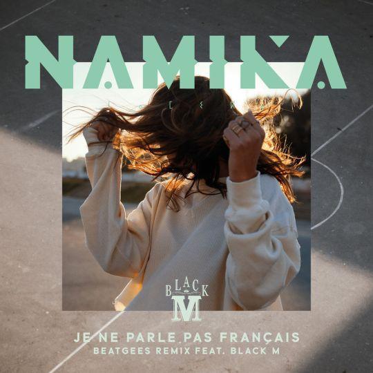 Coverafbeelding Namika - Je ne parle pas français