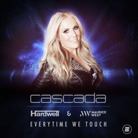 Coverafbeelding Cascada - Everytime we touch (Hardwell & Maurice West remix)