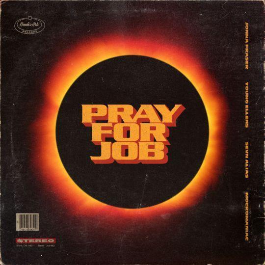Coverafbeelding Jonna Fraser feat. Young Ellens, Sevn Alias & MocroManiac - Pray for job