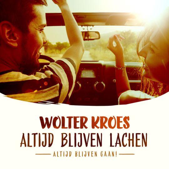 Coverafbeelding Wolter Kroes - Altijd blijven lachen