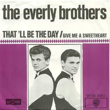 Coverafbeelding The Everly Brothers / The Blue Diamonds - That'll Be The Day