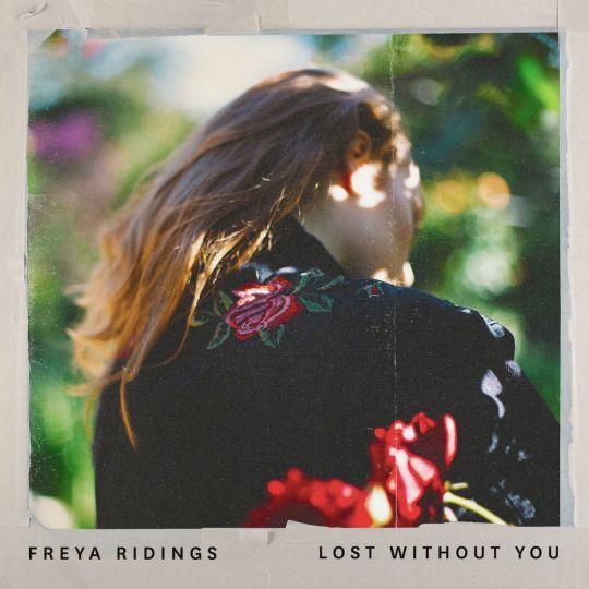 Coverafbeelding Freya Ridings - Lost without you