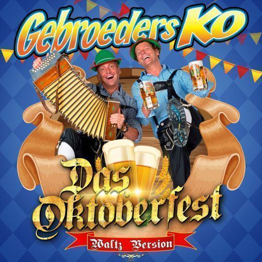 Coverafbeelding Gebroeders Ko - Das Oktoberfest