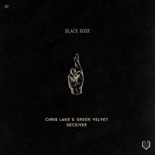 Coverafbeelding Chris Lake & Green Velvet - Deceiver