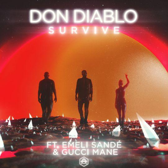 Coverafbeelding Don Diablo feat. Emeli Sandé & Gucci Mane - Survive