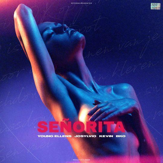 Coverafbeelding Young Ellens & Josylvio & Kevin & BKO - Señorita