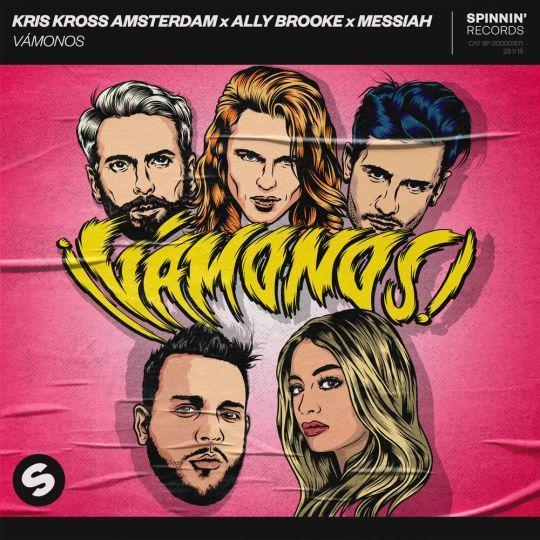 Coverafbeelding Kris Kross Amsterdam, Ally Brooke & Messiah - Vámonos