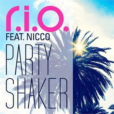 R.I.O. feat. Nicco - Party Shaker