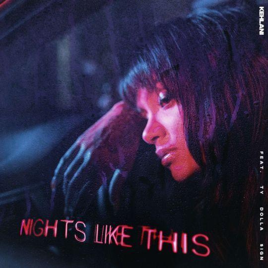 Coverafbeelding Kehlani feat. Ty Dolla $ign - Nights like this