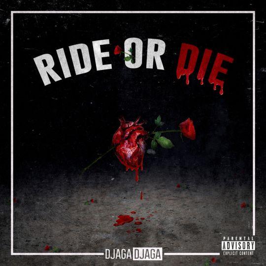 Coverafbeelding Djaga Djaga - Ride or die