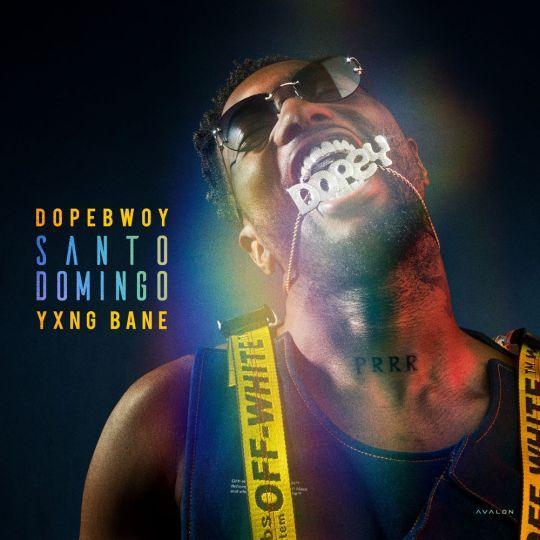 Coverafbeelding Dopebwoy & Yxng Bane - Santo Domingo